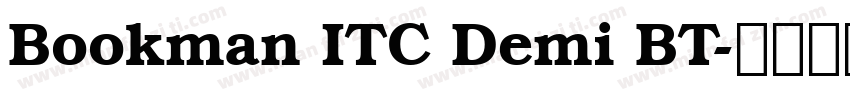 Bookman ITC Demi BT字体转换